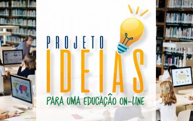 Projeto Ideias para uma Educação On-line oferece cursos breves para formação de professores