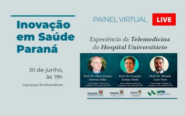 Telemedicina em hospital universitário é pauta do quarto painel virtual