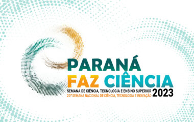 Estado lança Paraná faz Ciência 2023, evento dedicado à pesquisa e inovação